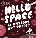 Space: Hello Out There