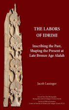 The Labors of Idrimi
