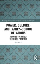 Power, Culture, and Family-School Relations
