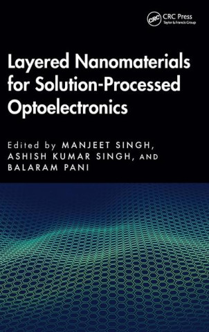 Layered Nanomaterials for Solution-Processed Optoelectronics