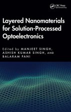 Layered Nanomaterials for Solution-Processed Optoelectronics