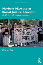 Hebert Marcuse as Social Justice Educator