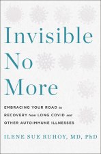 Invisible No More