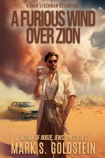 A Furious Wind Over Zion