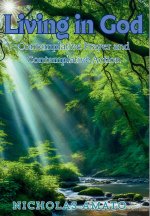 LIVING IN GOD