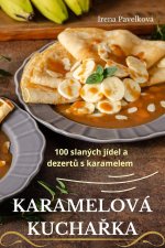 KARAMELOVÁ KUCHA?KA
