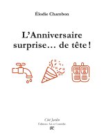 L'Anniversaire surprise... de t?te !