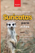 Suricatas El Libro Definitivo para Ni?os