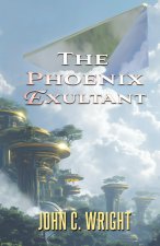 The Phoenix Exultant