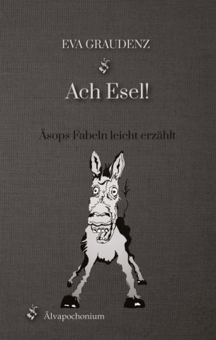 Ach Esel!