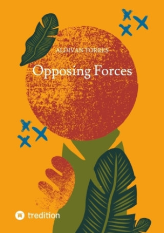 Opposing Forces