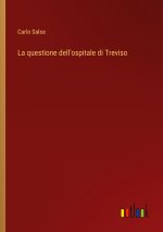 La questione dell'ospitale di Treviso
