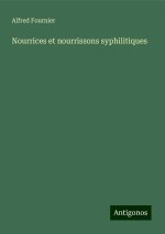 Nourrices et nourrissons syphilitiques