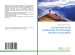 Le mal est le socle fondamental et le démiurge du bien et du progr?s