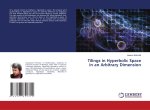 Tilings in Hyperbolic Space in an Arbitrary Dimension