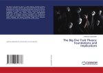 The Big Five Trait Theory: Foundations and Implications