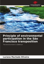 Principle of environmental participation in the S?o Francisco transposition