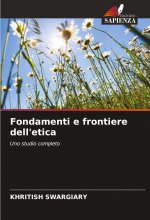 Fondamenti e frontiere dell'etica