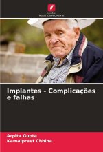Implantes - Complicaç?es e falhas