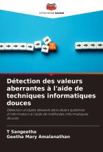 Détection des valeurs aberrantes ? l'aide de techniques informatiques douces