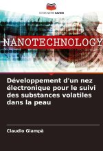 Développement d'un nez électronique pour le suivi des substances volatiles dans la peau