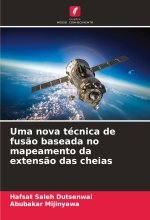 Uma nova técnica de fus?o baseada no mapeamento da extens?o das cheias