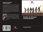 Rondes de thérapie communautaire