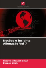 Noç?es e insights: Alienaç?o Vol 7