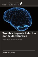 Trombocitopenia inducida por ácido valproico