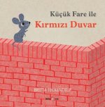 Kücük Fare Ile Kirmizi Duvar