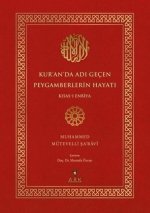 Kuranda Adi Gecen Peygamberlerin Hayati - Kisas-i Enbiya