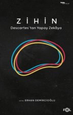 Zihin - Descartestan Yapay Zekaya
