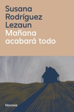 Ma?ana acabará todo