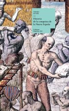 Historia de la conquista de la Nueva Espa?a