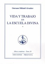 Vida y trabajo en la escuela divina