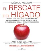 Médico Médium. El rescate del hígado