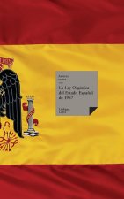 La Ley Orgánica del Estado Espa?ol de 1967