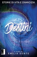 Destini