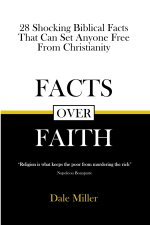 Facts Over Faith