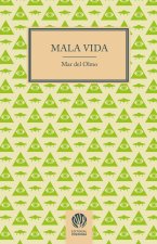 Mala vida