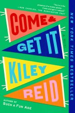 COME & GET IT