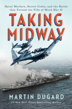 TAKING MIDWAY