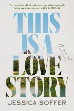 THIS IS A LOVE STORY
