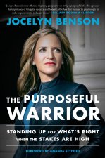 PURPOSEFUL WARRIOR