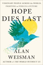 HOPE DIES LAST