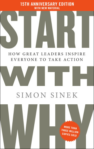 START WITH WHY 15TH ANNIV (Simon Sinek)(Pevná)