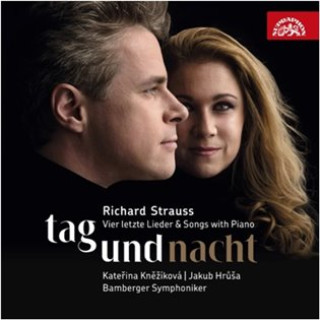 Strauss: Tag und Nacht / ďż˝tyďż˝i poslednďż˝ pďż˝snďż˝ a pďż˝snďż˝ s klavďż˝rem