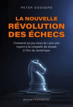 La nouvelle revolution des echecs