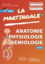 Anatomie – Physiologie – Sémiologie pour l’EDN