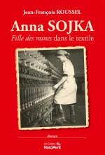Anna Sojka Fille des mines dans le textile